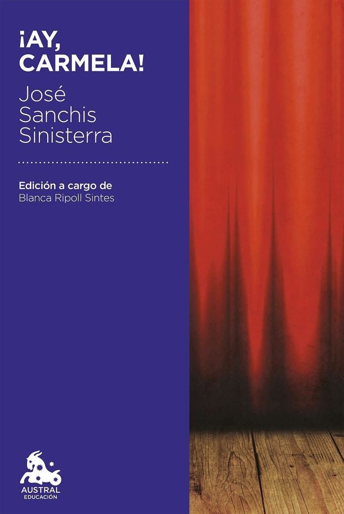 ¡Ay, Carmela! | 9788467047028 | Sanchis Sinisterra, José | Librería Castillón - Comprar libros online Aragón, Barbastro