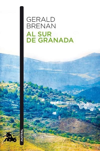 Al sur de Granada | 9788490660652 | Brenan, Gerald | Librería Castillón - Comprar libros online Aragón, Barbastro