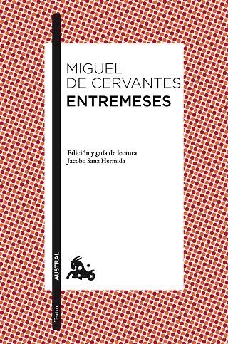 Entremeses | 9788467028461 | Cervantes, Miguel de | Librería Castillón - Comprar libros online Aragón, Barbastro