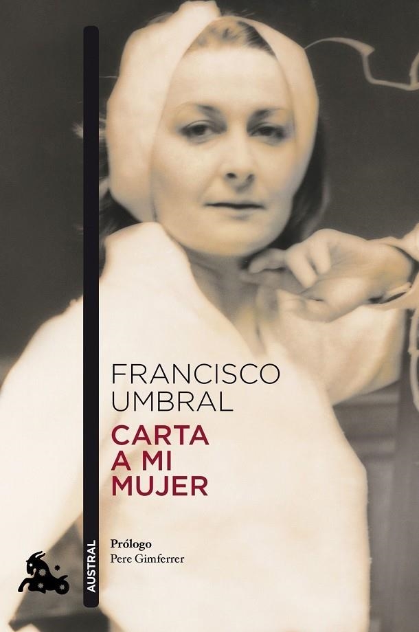 Carta a mi mujer | 9788408123651 | Umbral, Francisco | Librería Castillón - Comprar libros online Aragón, Barbastro