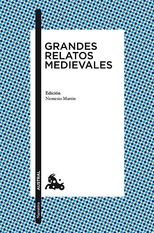 Grandes relatos medievales | 9788467028430 | AA. VV. | Librería Castillón - Comprar libros online Aragón, Barbastro