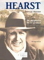 HEARST : UN MAGNATE DE LA PRENSA | 9788483104507 | NASAW, DAVID | Librería Castillón - Comprar libros online Aragón, Barbastro