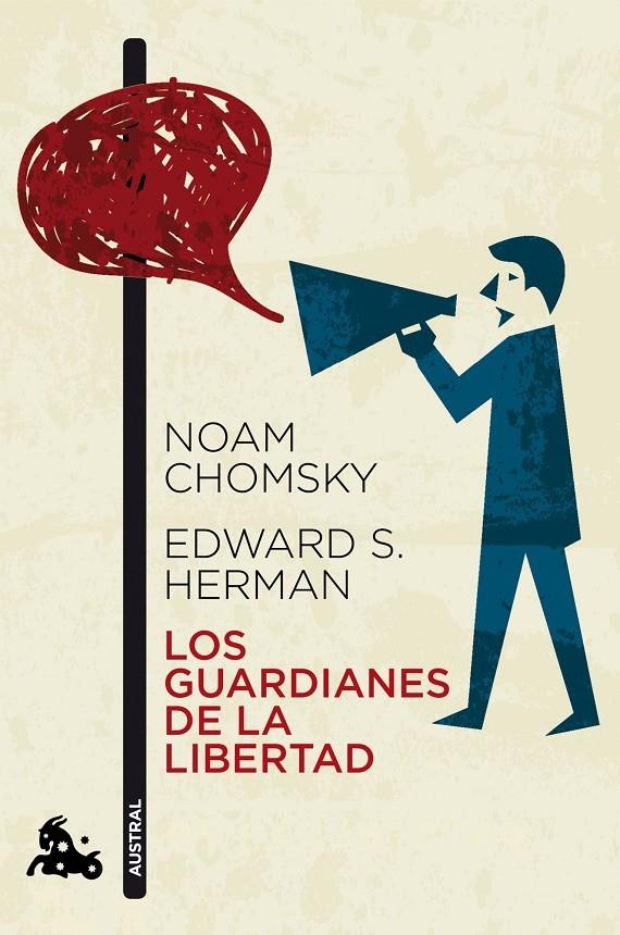 Los guardianes de la libertad | 9788408112396 | Chomsky, Noam/Herman, Edward S. | Librería Castillón - Comprar libros online Aragón, Barbastro