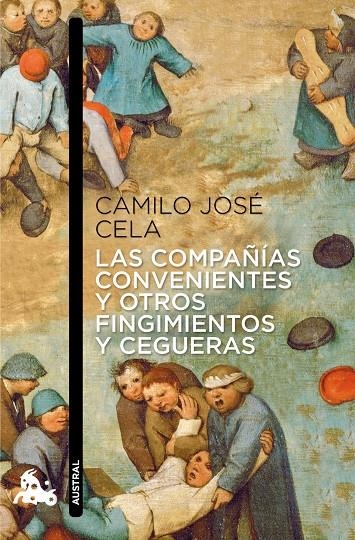 Las compañías convenientes y otros fingimientos y cegueras | 9788423325146 | Cela, Camilo José | Librería Castillón - Comprar libros online Aragón, Barbastro