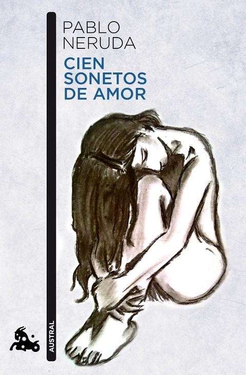 Cien sonetos de amor | 9788432248450 | Neruda, Pablo | Librería Castillón - Comprar libros online Aragón, Barbastro