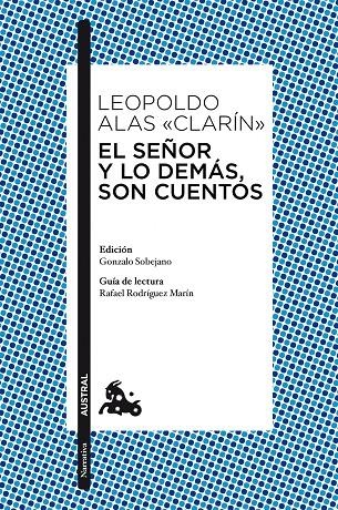 El Señor y lo demás, son cuentos | 9788467036558 | Alas «Clarín», Leopoldo | Librería Castillón - Comprar libros online Aragón, Barbastro