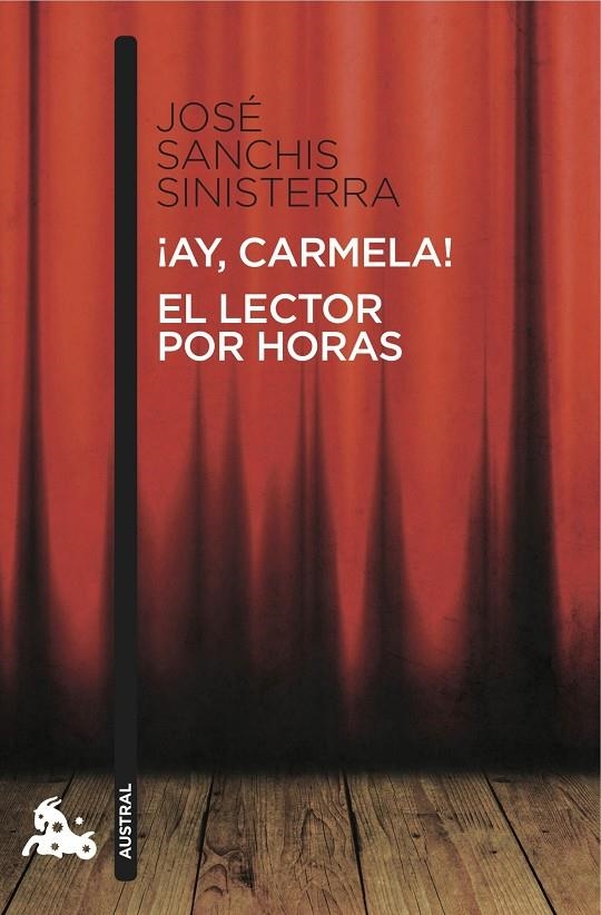 ¡Ay, Carmela! / El lector por horas | 9788467037906 | Sanchis Sinisterra, José | Librería Castillón - Comprar libros online Aragón, Barbastro