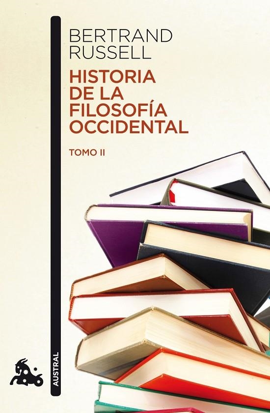 Historia de la filosofía occidental II | 9788467036008 | Russell, Bertrand | Librería Castillón - Comprar libros online Aragón, Barbastro