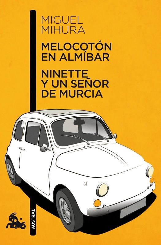 Melocotón en almíbar / Ninette y un señor de Murcia | 9788467033359 | Mihura, Miguel | Librería Castillón - Comprar libros online Aragón, Barbastro