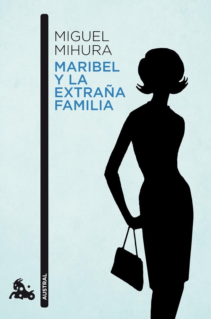 Maribel y la extraña familia | 9788467034066 | Mihura, Miguel | Librería Castillón - Comprar libros online Aragón, Barbastro