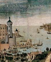 CRISTOBAL COLON : DE CORSARIO A ALMIRANTE | 9788497852104 | VARELA, CONSUELO | Librería Castillón - Comprar libros online Aragón, Barbastro