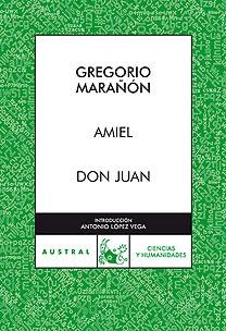 Amiel / Don Juan | 9788467027303 | Marañón, Gregorio | Librería Castillón - Comprar libros online Aragón, Barbastro