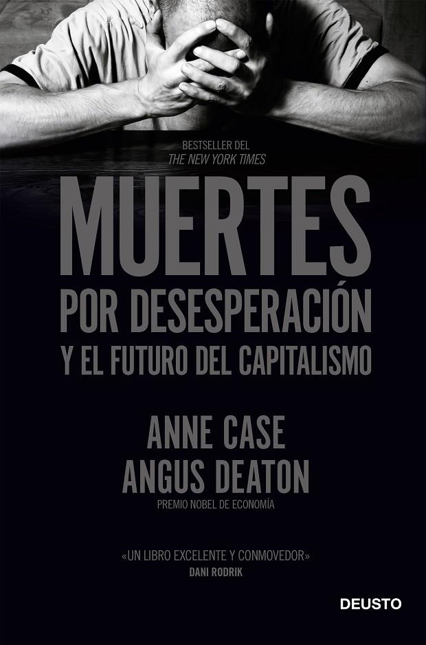 Muertes por desesperación y el futuro del capitalismo | 9788423431960 | Case y Angus Deaton, Anne | Librería Castillón - Comprar libros online Aragón, Barbastro