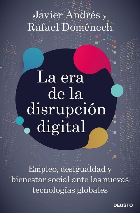 La era de la disrupción digital | 9788423431328 | Doménech Vilariño, Rafael/Andrés Domingo, Javier Angel | Librería Castillón - Comprar libros online Aragón, Barbastro