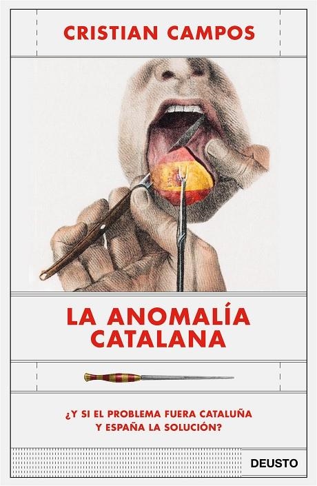 La anomalía catalana | 9788423430963 | Campos, Cristian | Librería Castillón - Comprar libros online Aragón, Barbastro