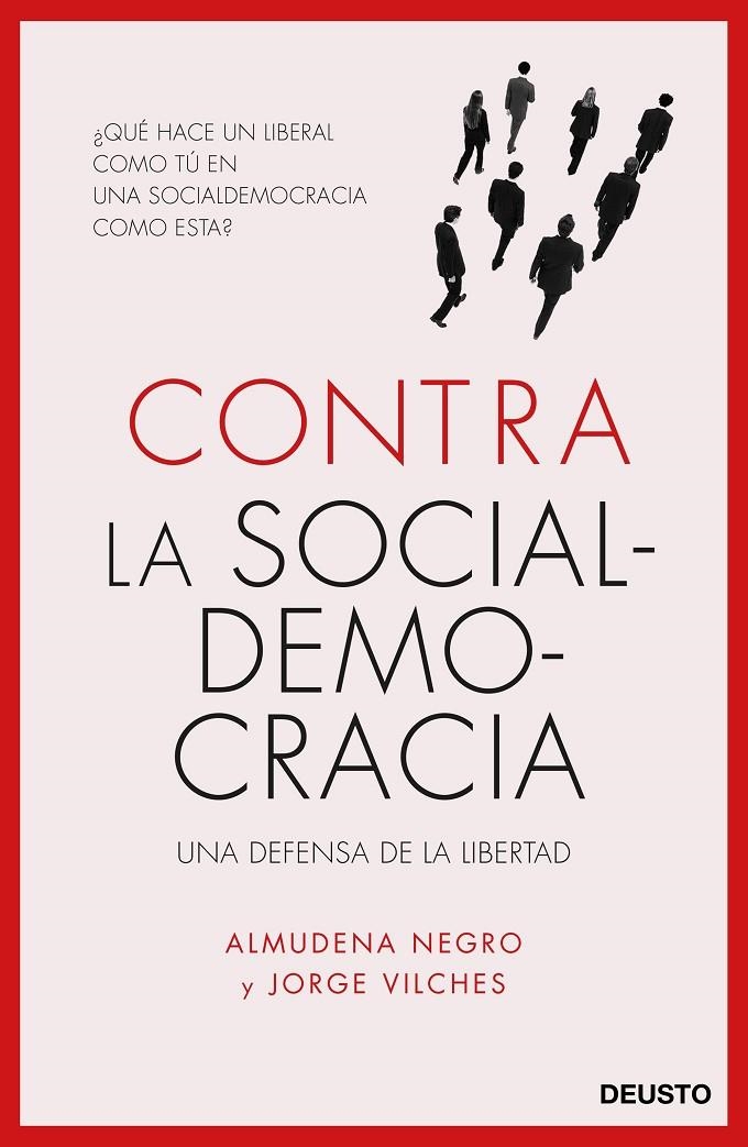 Contra la socialdemocracia | 9788423426577 | Negro Konrad, Almudena/Vilches, Jorge | Librería Castillón - Comprar libros online Aragón, Barbastro