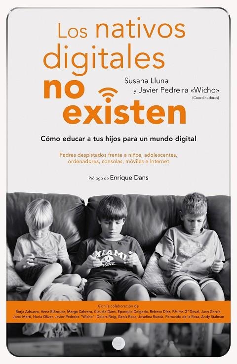 Los nativos digitales no existen | 9788423426591 | Lluna Beltrán, Susana/Pedreira García (Wicho), Javier | Librería Castillón - Comprar libros online Aragón, Barbastro