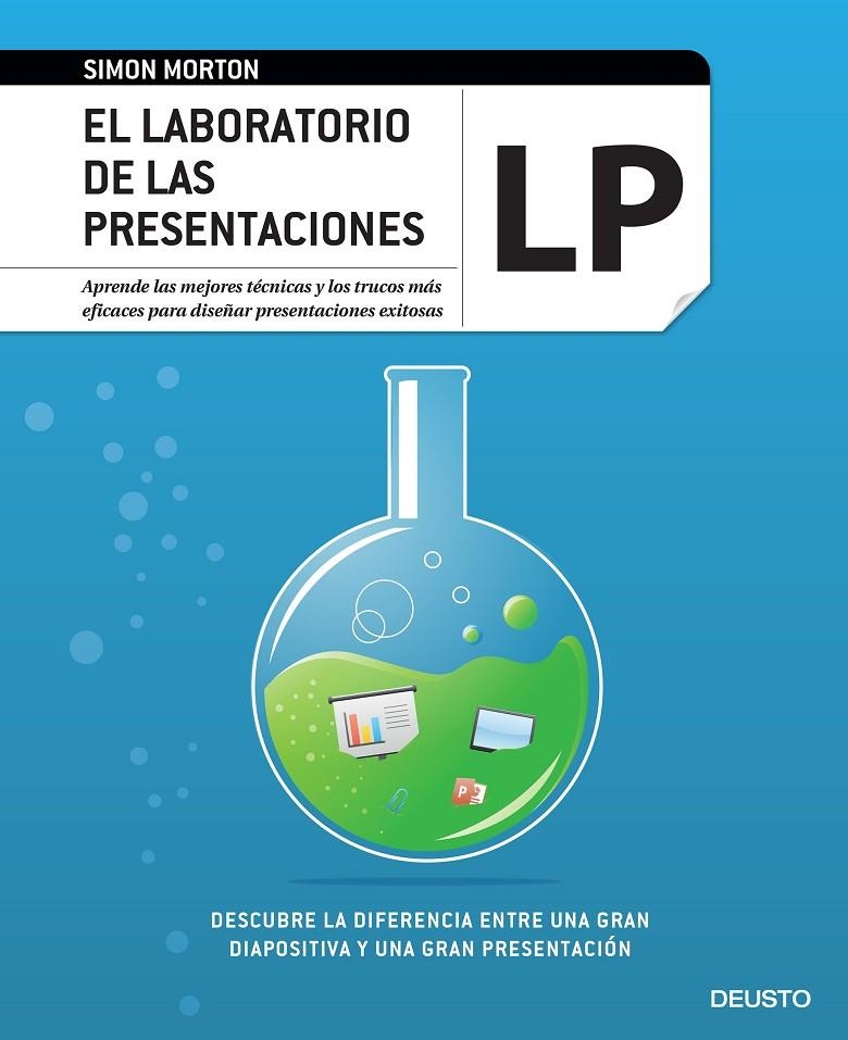 El laboratorio de las presentaciones | 9788423425044 | Morton, Simon | Librería Castillón - Comprar libros online Aragón, Barbastro