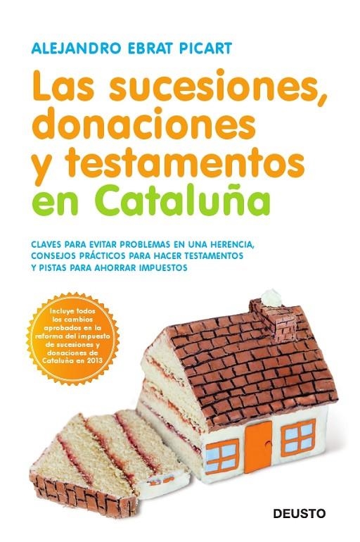 Las sucesiones, donaciones y testamentos en Cataluña | 9788423416264 | Ebrat Picart, Alejandro | Librería Castillón - Comprar libros online Aragón, Barbastro