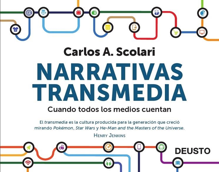 Narrativas transmedia | 9788423413362 | Scolari, Carlos Alberto | Librería Castillón - Comprar libros online Aragón, Barbastro