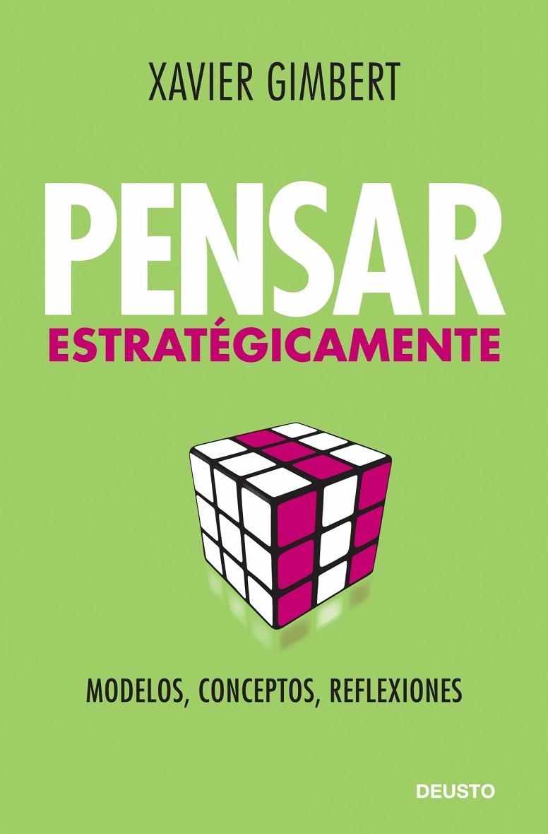 Pensar estratégicamente | 9788423427611 | Gimbert, Xavier | Librería Castillón - Comprar libros online Aragón, Barbastro