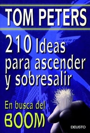 210 ideas para ascender y sobresalir | 9788423419999 | Peters, Tom | Librería Castillón - Comprar libros online Aragón, Barbastro