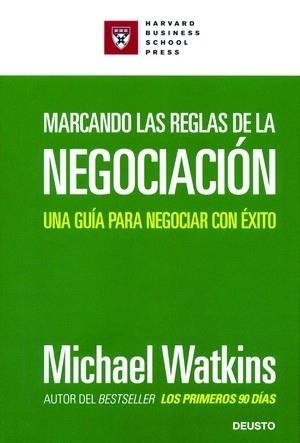 Marcando las reglas de la negociación | 9788423424580 | Watkins Watkins, Mighael D. | Librería Castillón - Comprar libros online Aragón, Barbastro