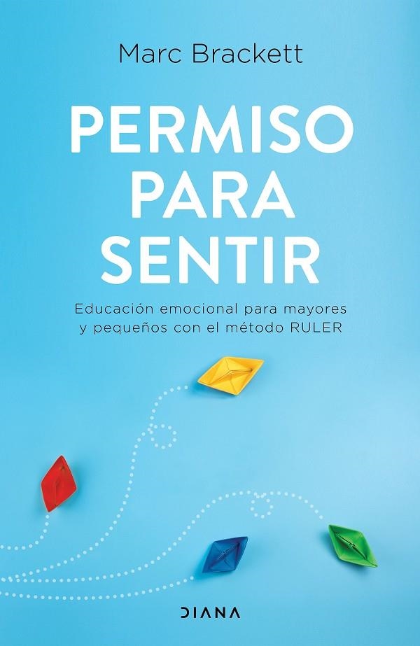 Permiso para sentir | 9788418118135 | Brackett, Marc | Librería Castillón - Comprar libros online Aragón, Barbastro