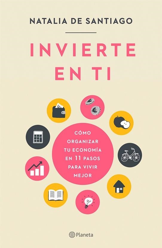 Invierte en ti | 9788408237204 | Santiago, Natalia de | Librería Castillón - Comprar libros online Aragón, Barbastro