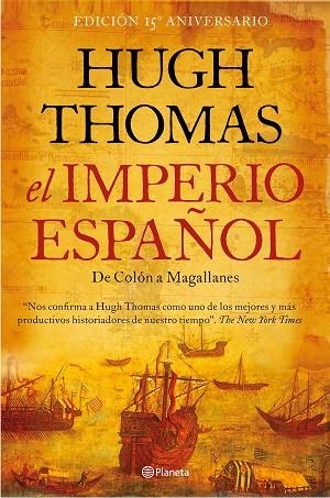 El imperio español | 9788408184799 | Thomas, Hugh | Librería Castillón - Comprar libros online Aragón, Barbastro