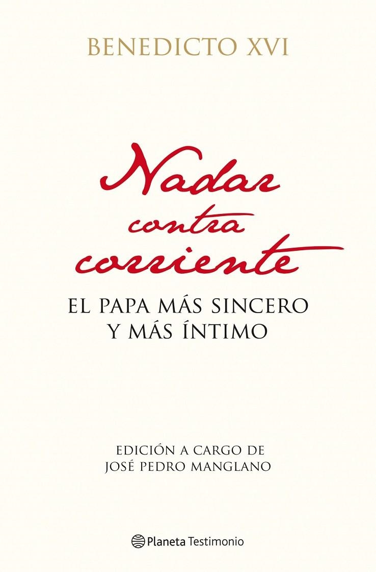 Nadar contra corriente | 9788408102946 | Benedicto XVI | Librería Castillón - Comprar libros online Aragón, Barbastro