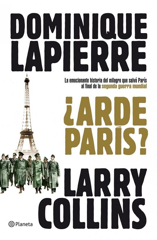 ¿Arde París? | 9788408102083 | Lapierre, Dominique/Collins, Larry | Librería Castillón - Comprar libros online Aragón, Barbastro