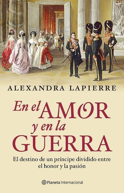 En el amor y en la guerra | 9788408092797 | Lapierre, Alexandra | Librería Castillón - Comprar libros online Aragón, Barbastro