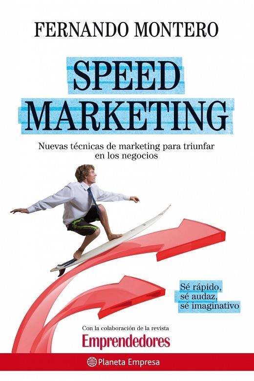 Speed Marketing | 9788408090519 | Montero, Fernando | Librería Castillón - Comprar libros online Aragón, Barbastro