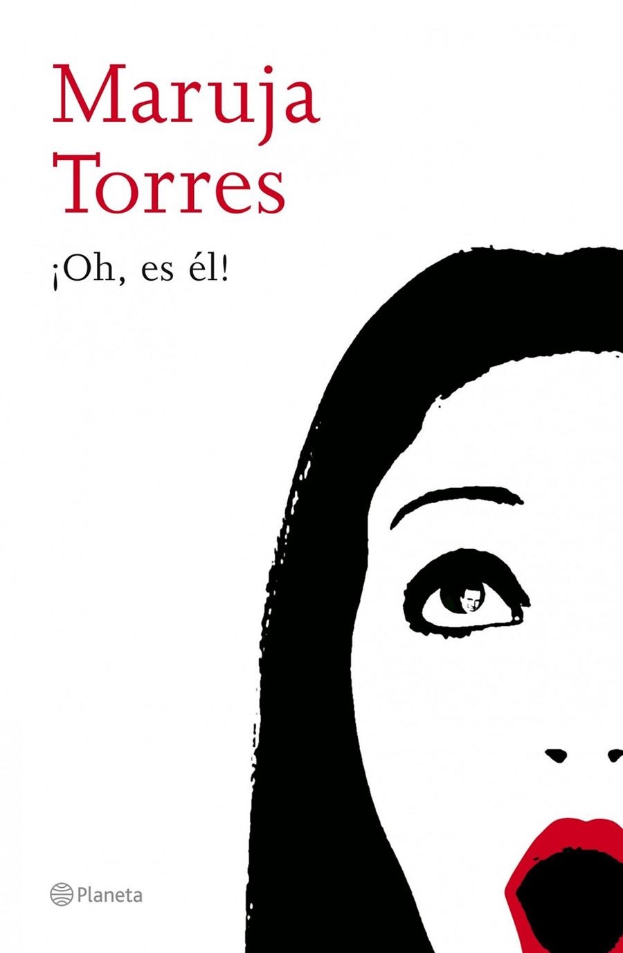 ¡Oh, es él! | 9788408067177 | Torres, Maruja | Librería Castillón - Comprar libros online Aragón, Barbastro