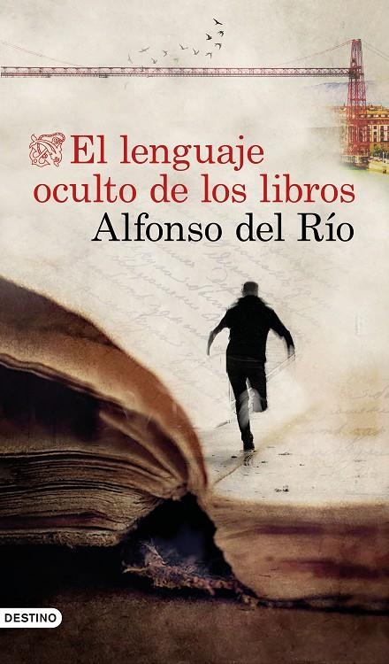 El lenguaje oculto de los libros | 9788423358281 | Río, Alfonso del | Librería Castillón - Comprar libros online Aragón, Barbastro