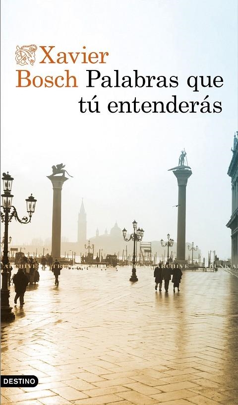 Palabras que tú entenderás | 9788423356003 | Bosch, Xavier | Librería Castillón - Comprar libros online Aragón, Barbastro