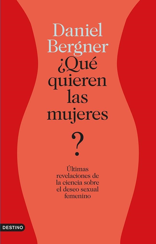 ¿Qué quieren las mujeres? | 9788423347438 | Bergner, Daniel | Librería Castillón - Comprar libros online Aragón, Barbastro