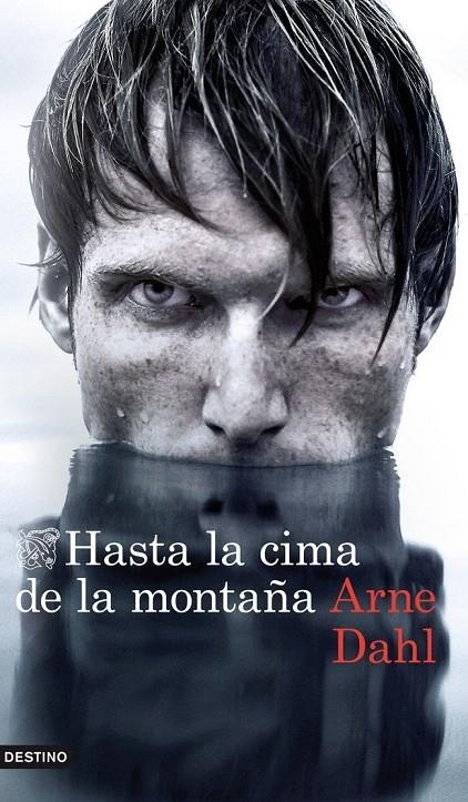 Hasta la cima de la montaña | 9788423346936 | Dahl, Arne | Librería Castillón - Comprar libros online Aragón, Barbastro