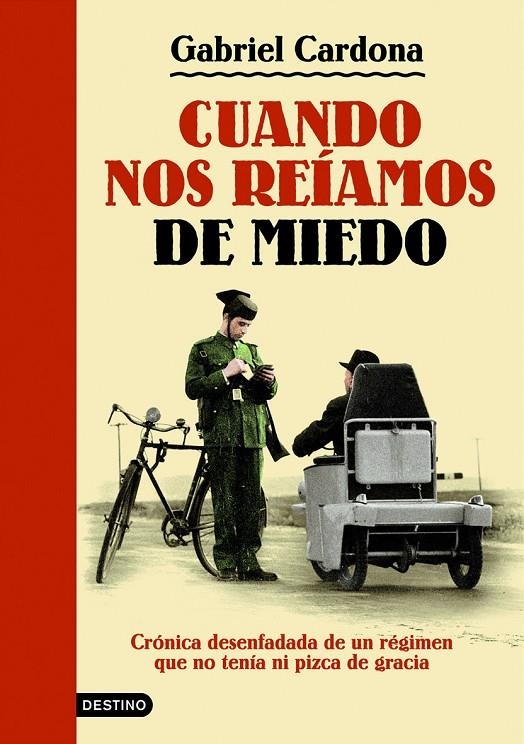 Cuando nos reíamos de miedo | 9788423343447 | Cardona, Gabriel | Librería Castillón - Comprar libros online Aragón, Barbastro