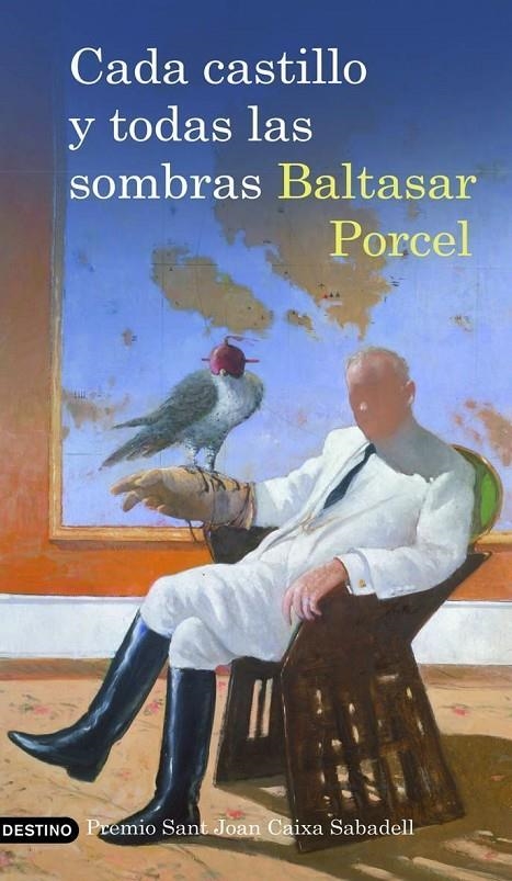 Cada castillo y todas las sombras | 9788423341269 | Porcel, Baltasar | Librería Castillón - Comprar libros online Aragón, Barbastro