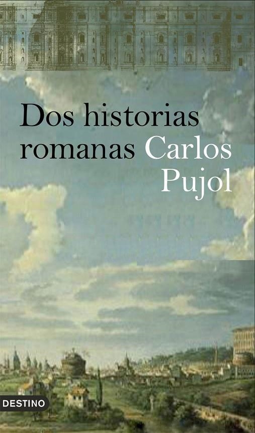 Dos historias romanas | 9788423340460 | Pujol, Carlos | Librería Castillón - Comprar libros online Aragón, Barbastro