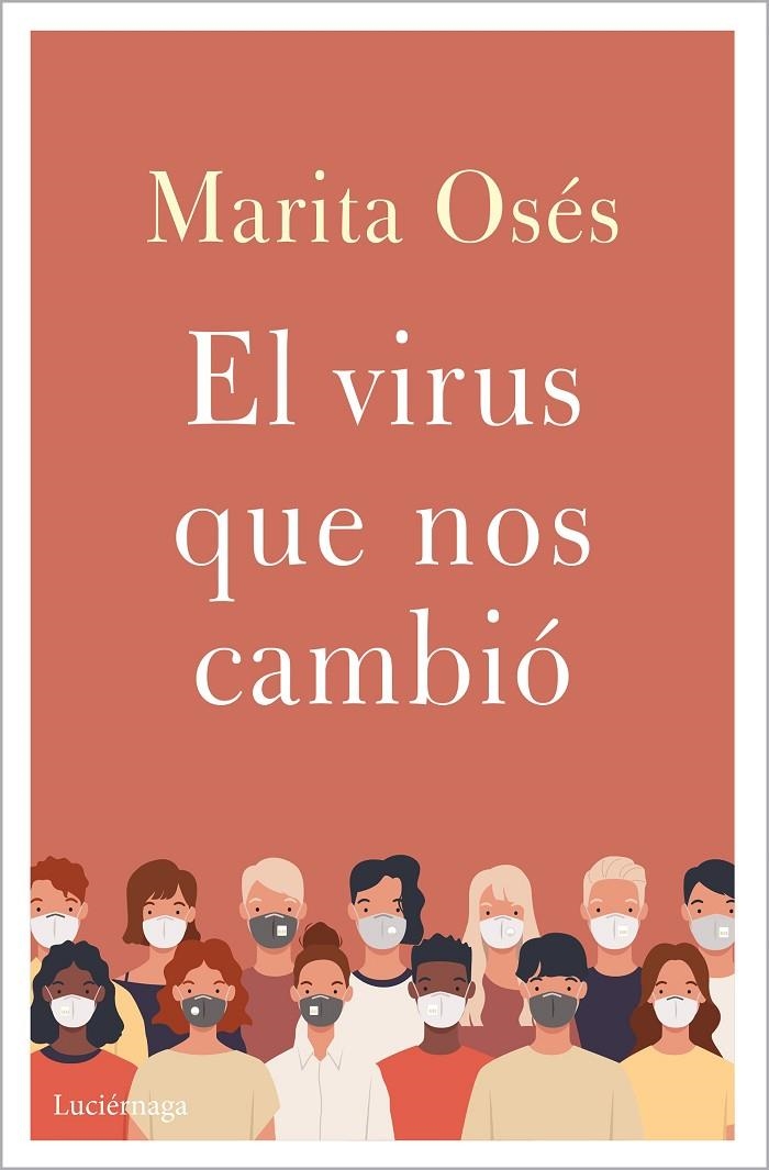 El virus que nos cambió | 9788418015397 | Osés, Marita | Librería Castillón - Comprar libros online Aragón, Barbastro