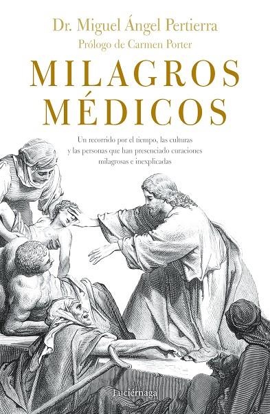 Milagros médicos | 9788416694808 | Pertierra, Miguel Ángel | Librería Castillón - Comprar libros online Aragón, Barbastro