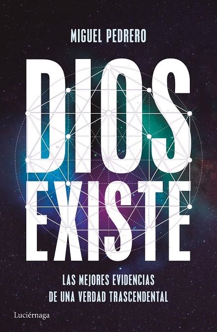 Dios existe | 9788416694389 | Pedrero, Miguel | Librería Castillón - Comprar libros online Aragón, Barbastro