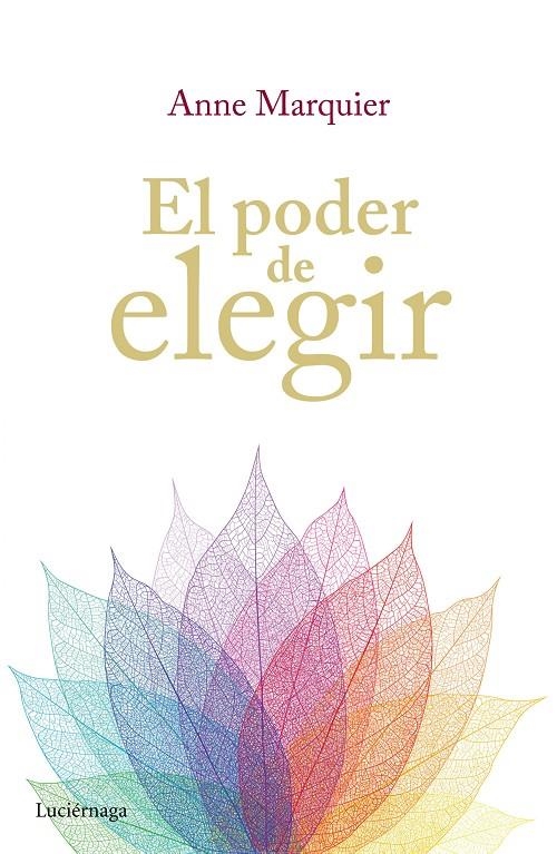 El poder de elegir | 9788416694006 | Marquier, Annie | Librería Castillón - Comprar libros online Aragón, Barbastro