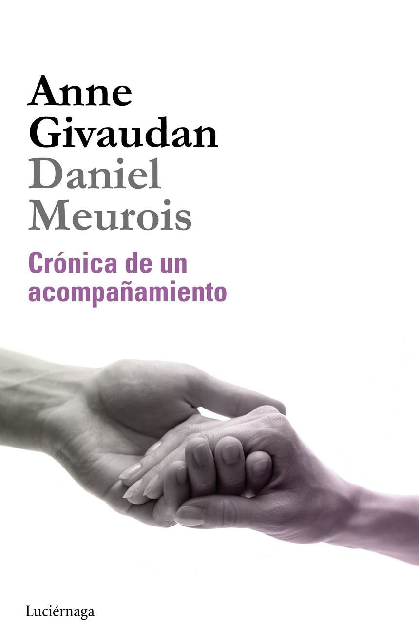 Crónica de un acompañamiento | 9788415864530 | Givaudan, Anne/Meurois, Daniel | Librería Castillón - Comprar libros online Aragón, Barbastro