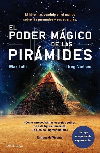 El poder mágico de las pirámides | 9788415864547 | Toth, Max/Nielsen, Greg | Librería Castillón - Comprar libros online Aragón, Barbastro