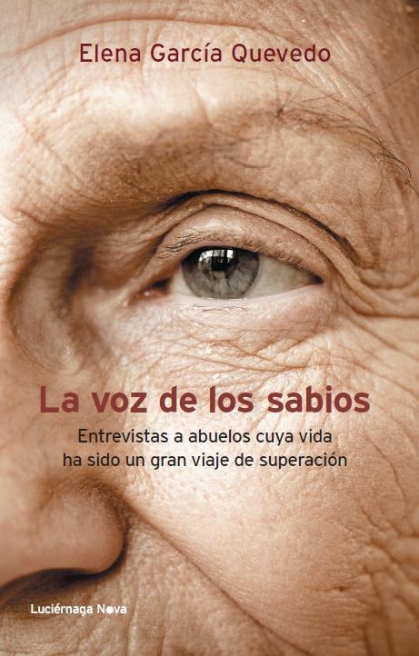 La voz de los sabios | 9788415864011 | García Quevedo, Elena | Librería Castillón - Comprar libros online Aragón, Barbastro