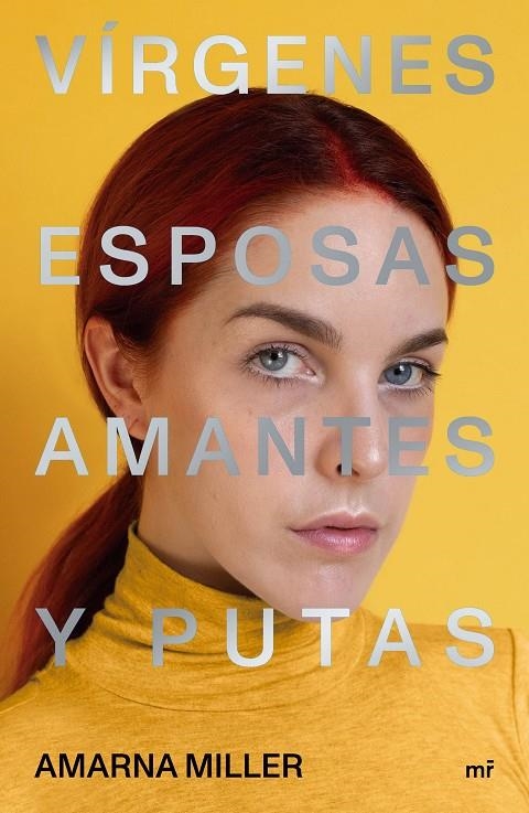 Vírgenes, esposas, amantes y putas | 9788427047648 | Miller, Amarna | Librería Castillón - Comprar libros online Aragón, Barbastro